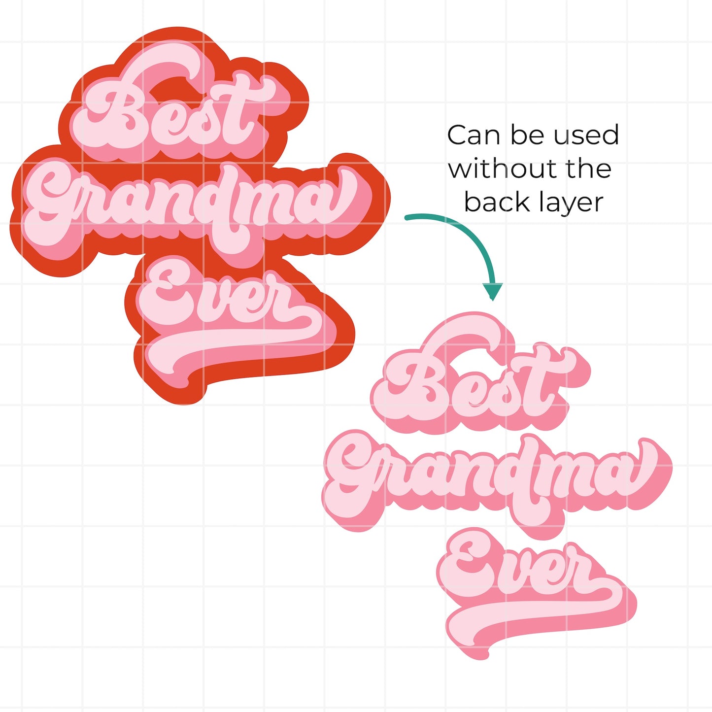 Decorative cutout with 'Best Grandma Ever' text on a white background
