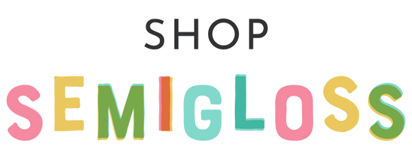 Semigloss Design Shop